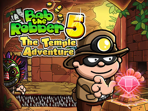 Bob The Robber 5 Temple Adventure - Play Free Online