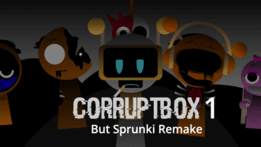 Corruptbox 1 But Sprunki Remake Game