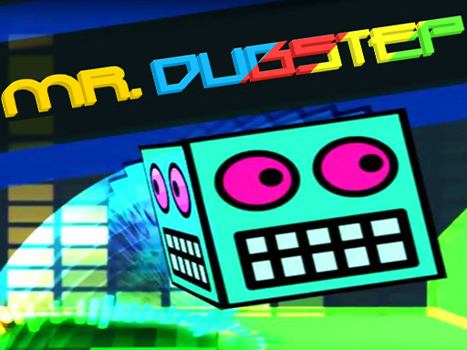 Play Mr Dubstep for Free Online - EG MrDubstep World