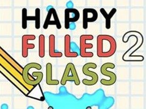 Happy Filled Glass 2: A Fun and Challenging Puzzle Game