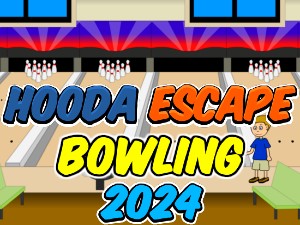 Hooda Escape Bowling 2024 Walkthrough: Tips and Tricks