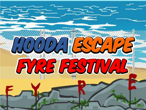 Hooda Escape Fyre Festival: Escape the Island