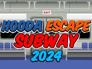 Hooda Escape Subway 2024