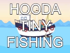 Hooda Tiny Fishing Free Online