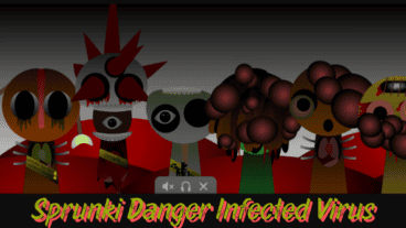 Sprunki Danger Infected Virus Game Online