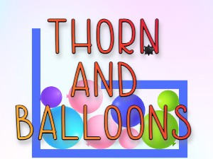 Thorn and Balloons: A Challenging Online Game