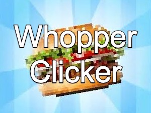 Whopper Clicker Game: Hooda Math's Addictive Clicker Game